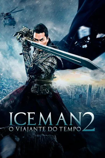 Pôster de Iceman 2: O Viajante do Tempo (2018)