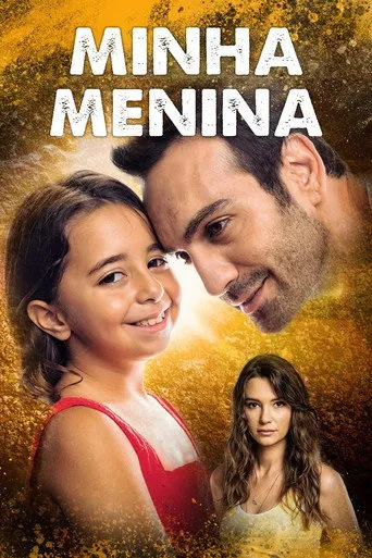 Pôster de Minha Menina (2018)
