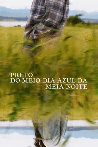 Pôster de Preto do Meio-Dia Azul da Meia-Noite (2022)
