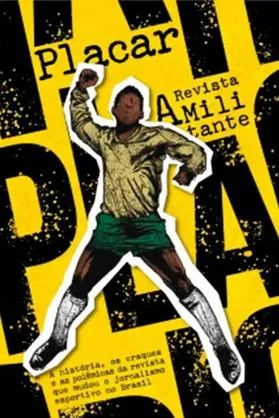 Pôster de Placar: A Revista Militante (2024)