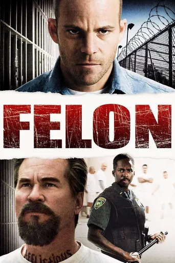 Pôster de Felon (2008)