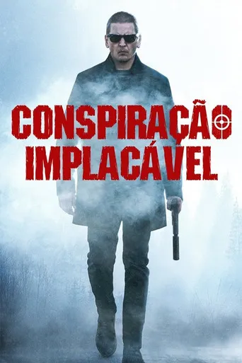 Pôster de Conspiração Implacável (2021)
