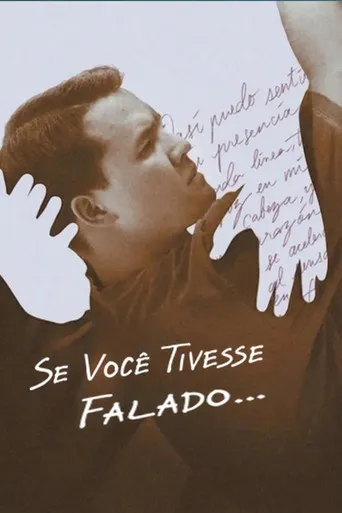 Pôster de Se Você Tivesse Falado... (2025)