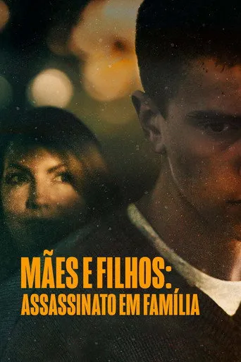 Pôster de Mães e Filhos: Assassinato em Família (2023)