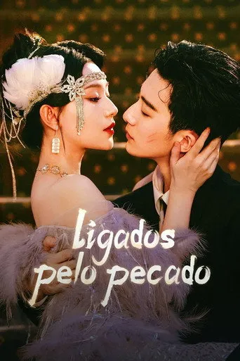 Pôster de Ligados pelo Pecado (2025)