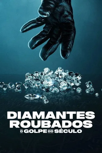 Pôster de Diamantes Roubados O Golpe do Século 4K [DV][HDR]