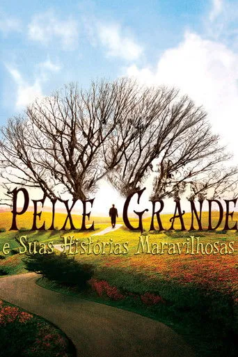 Pôster de Peixe Grande e Suas Histórias Maravilhosas (2003)