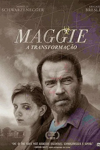 Pôster de Maggie - A Transformação (2015)