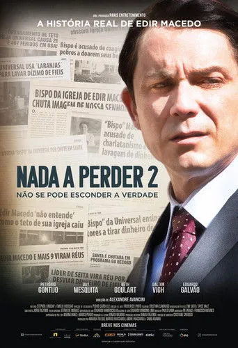 Pôster de Nada a Perder 2: Não Se Pode Esconder a Verdade (2019)