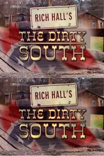 Pôster de Rich Hall's The Dirty South (2010)