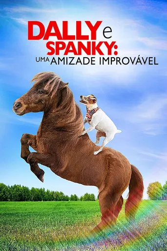 Pôster de Dally e Spanky: Uma Amizade Improvável (2019)