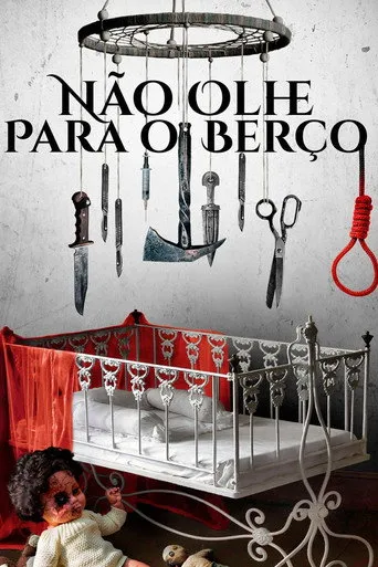Pôster de Não Olhe Para o Berço (2018)