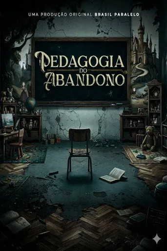 Pôster de Pedagogia do Abandono (2026)