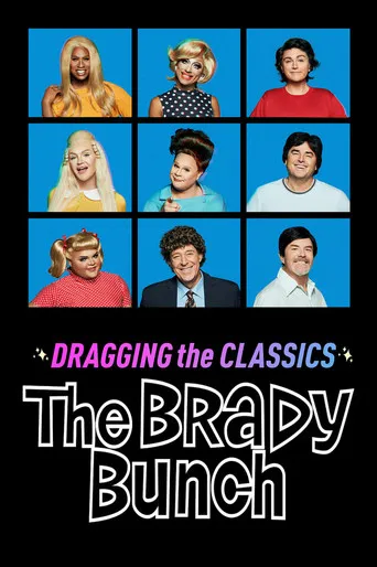 Pôster de Dragging the Classics: The Brady Bunch (2021)