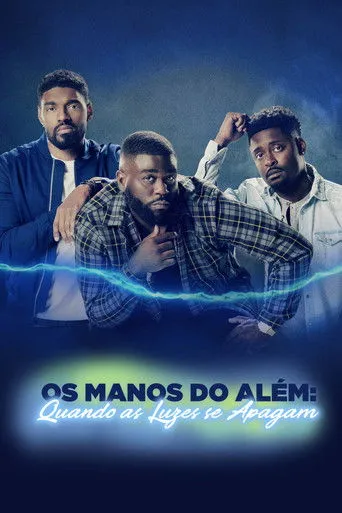 Pôster de Os Manos do Além: Quando as Luzes se Apagam (2021)