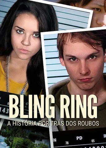 Pôster de Bling Ring: A História por Trás dos Roubos (2022)