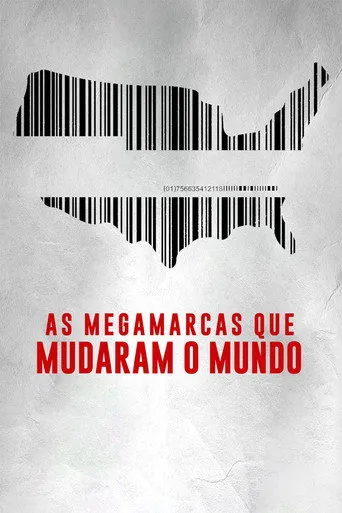 Pôster de As Megamarcas que Mudaram o Mundo (2023)