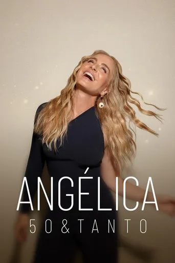 Pôster de Angélica: 50 & Tanto (2023)