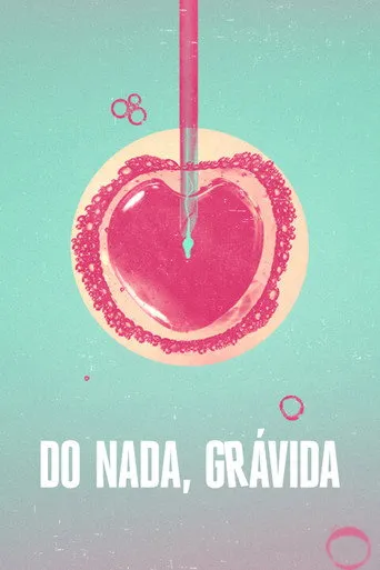 Pôster de Do Nada, Grávida (2022)