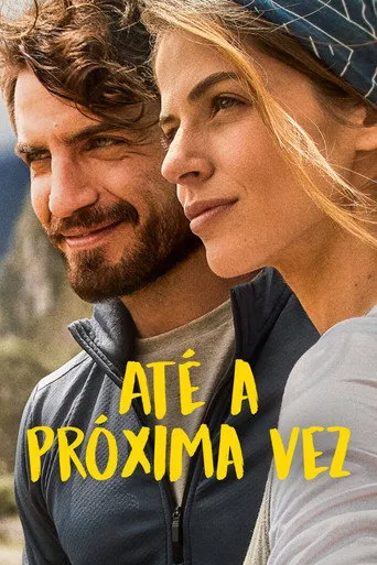 Pôster de Até a Próxima Vez (2022)