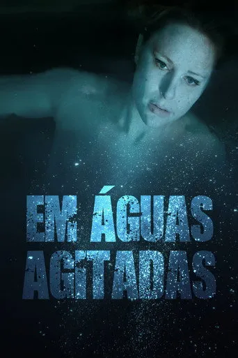 Pôster de Em Águas Agitadas (2019)