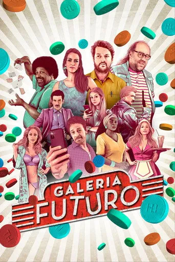 Pôster de Galeria Futuro (2021)