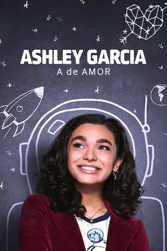 Pôster de Ashley Garcia: A de Amor (2020)