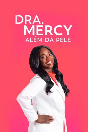 Pôster de Dra. Mercy: Além da Pele (2021)