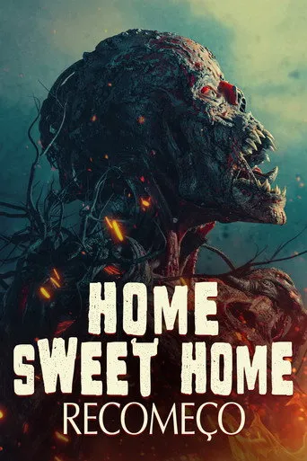 Pôster de Home Sweet Home: Recomeço (2025)