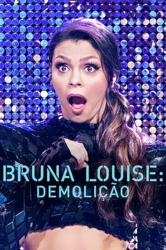 Pôster de Bruna Louise: Demolição (2022)
