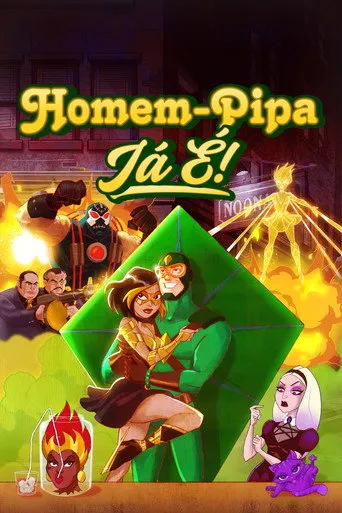 Pôster de Homem-Pipa: Já É! (2024)