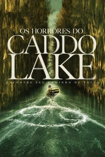 Pôster de Os Horrores do Caddo Lake (2024)