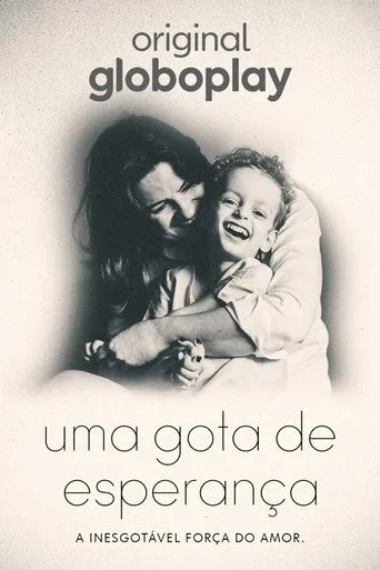 Pôster de Uma Gota de Esperanca 4k