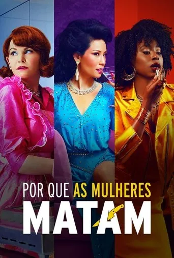 Pôster de Por Que as Mulheres Matam (2019)