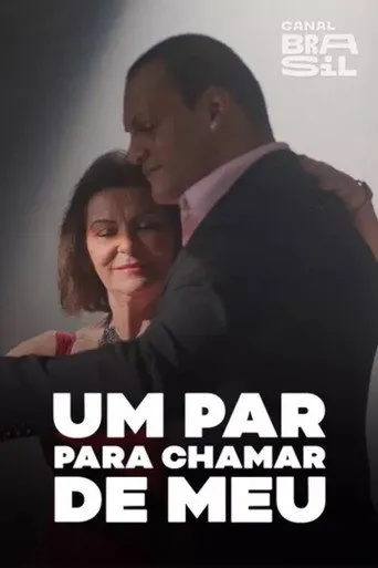 Pôster de Um Par Pra Chamar de Meu (2022)