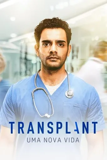 Pôster de Transplant: Uma Nova Vida (2020)