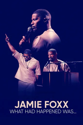 Pôster de Jamie Foxx: What Had Happened Was... (2024)