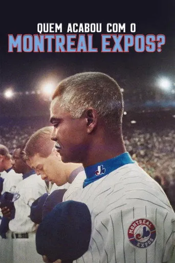 Pôster de Quem Acabou com o Montreal Expos? (2025)