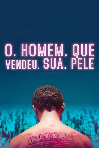 Pôster de O Homem que Vendeu Sua Pele (2021)