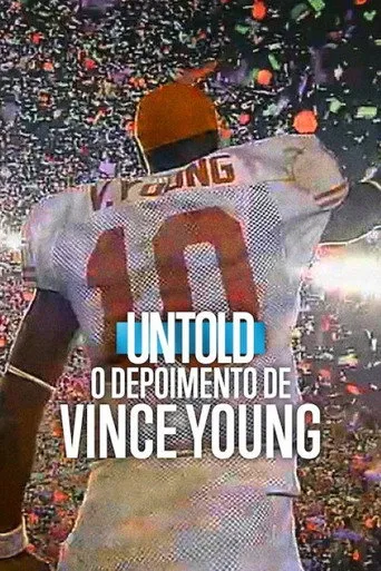 Pôster de Untold O Depoimento de Vince Young 4K [DV][HDR]