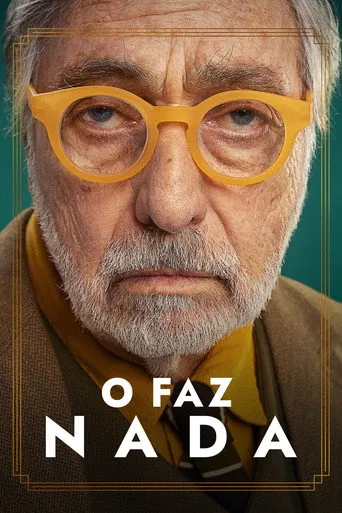 Pôster de O Faz Nada (2023)
