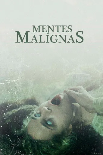 Pôster de Mentes Malignas (2019)