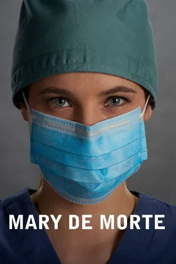 Pôster de Mary de Morte (2017)