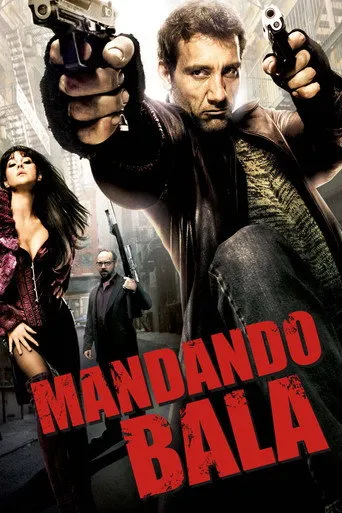 Pôster de Mandando Bala (2007)