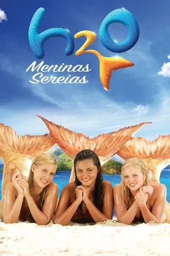 Pôster de H2O: Meninas Sereias (2006)