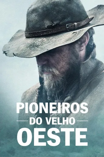 Pôster de Pioneiros do Velho Oeste (2018)