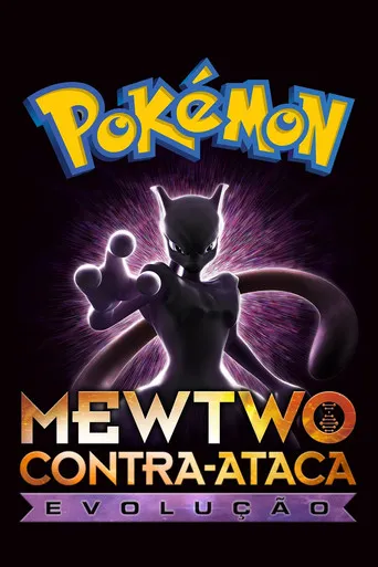 Pôster de Pokémon, o Filme: Mewtwo Contra-Ataca - Evolução (2019)