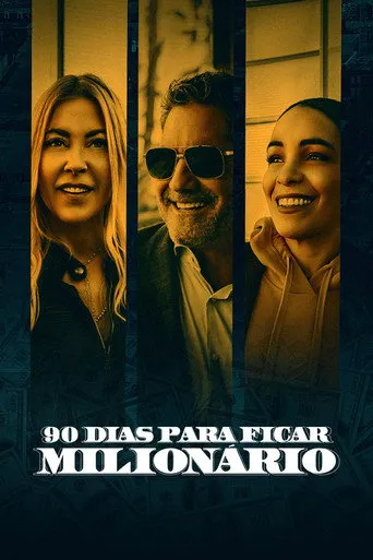 Pôster de 90 Dias Para Ficar Milionário (2019)