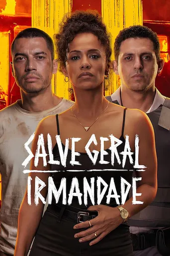Pôster de Salve Geral: Irmandade (2026)