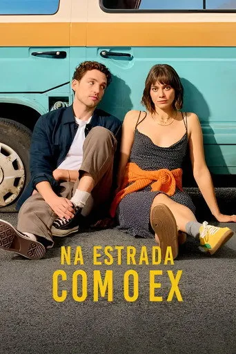 Pôster de Na Estrada com o Ex (2024)